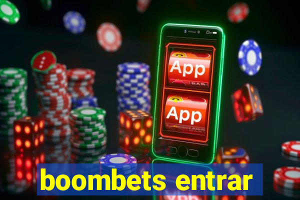 boombets entrar